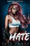 [Madison Kate 01] • HATE · A Dark Reverse Harem Romance (Madison Kate Book 1)